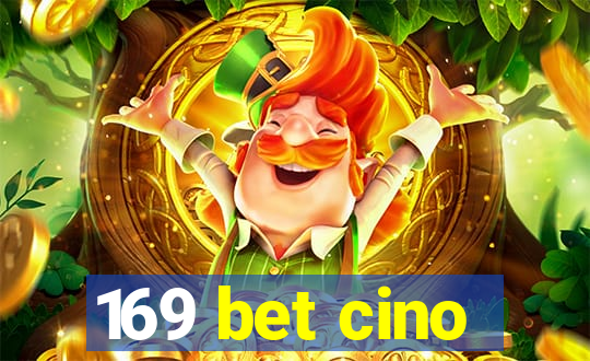 169 bet cino